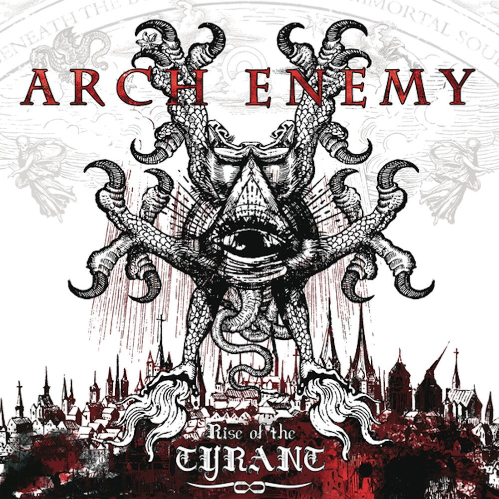the album cover for Arch Enemy - Rise Of The Tyrant (Spec) [Reissue]