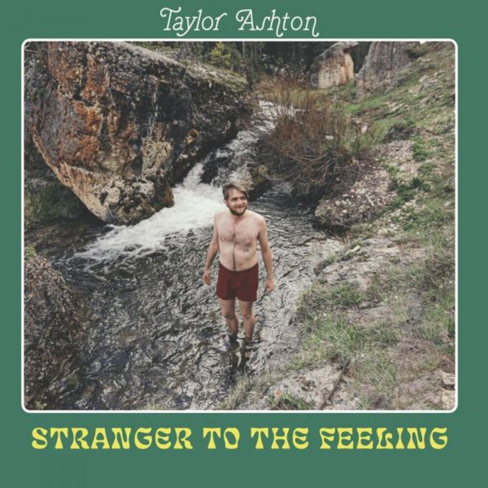 the album cover for Taylor Ashton - Stranger To The Feeling