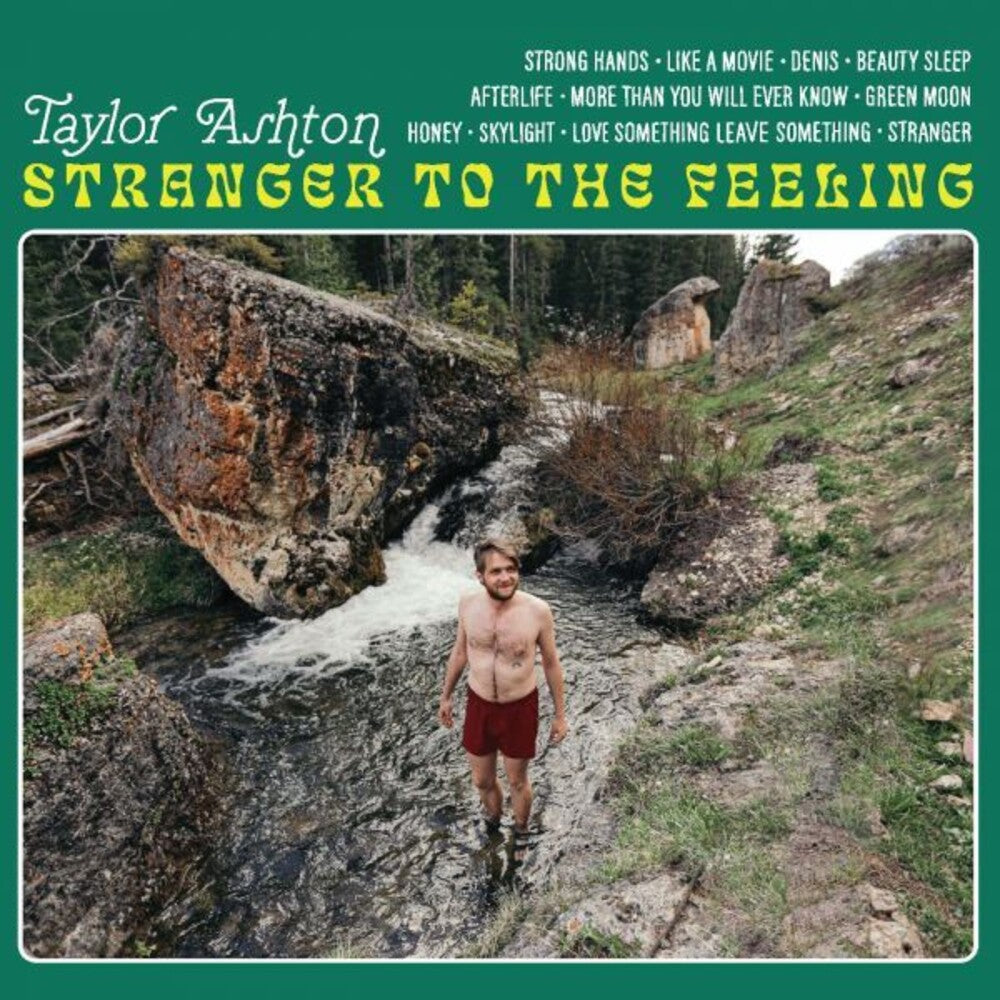 the album cover for Taylor Ashton - Stranger To The Feeling