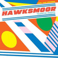 the album cover for Hawksmoor - Telepathic Heights [Download Included]
