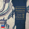 the album cover for Tan Dun - Buddha Passion [2CD]