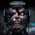 the album cover for Tribute To Rammstein / Various - Tribute To Rammstein / Various