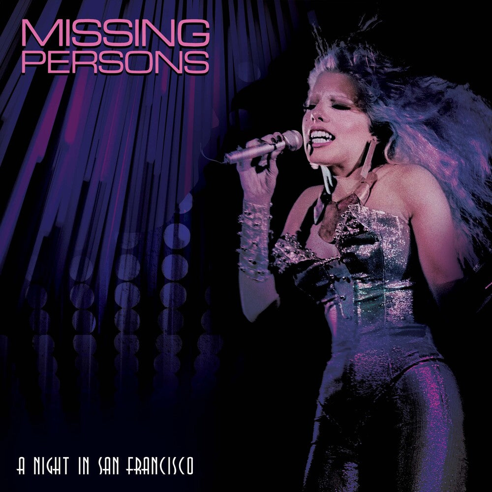 the album cover for Missing Persons - Night In San Francisco [Remastered]