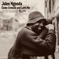 the album cover for Jalen Ngonda - Come Around And Love Me