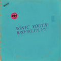 the album cover for Sonic Youth - Live In Brooklyn [Colored Vinyl]