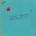 the album cover for Sonic Youth - Live In Brooklyn 2011