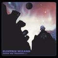 the album cover for Electric Wizard - Come My Fanatics [Clear Vinyl] (Grn)