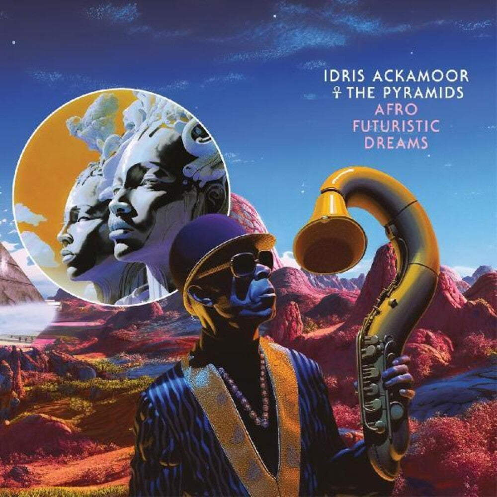 the album cover for Idris Ackamoor  & The Pyramids - Afro Futuristic Dreams [With Booklet] [Digipak]