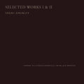 the album cover for Sarah Davachi - Selected Works I & Ii
