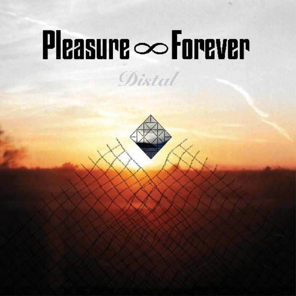 the album cover for Pleasure Forever - Distal