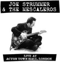 the album cover for Joe Strummer  & The Mescaleros - Live At Acton Town Hall