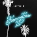 the album cover for Metric - Formentera II [Indie Exclusive Limited Edition Low Price CD]