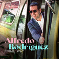 the album cover for Alfredo Rodriguez - Coral Way