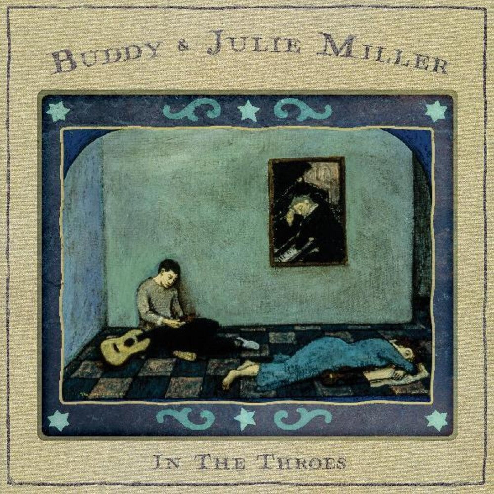 the album cover for Buddy & Julie Miller - In The Throes