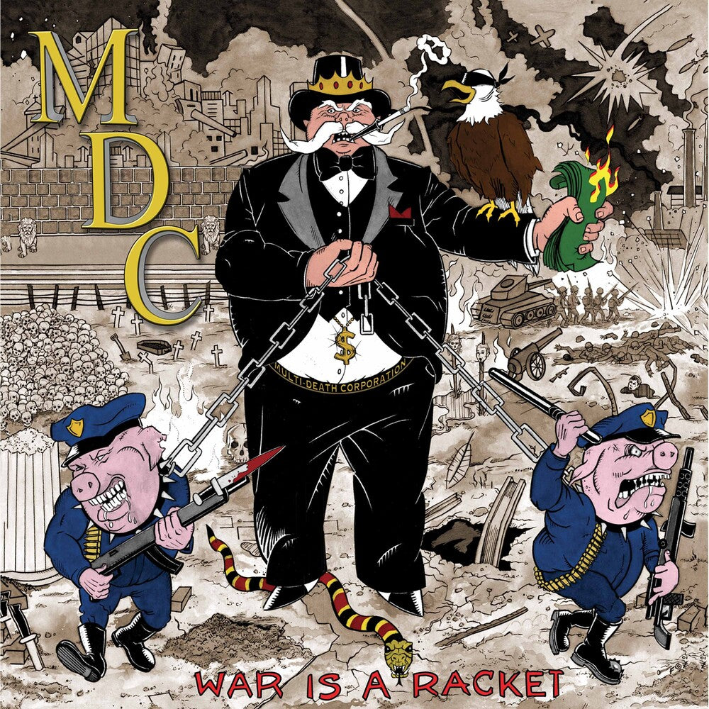 the album cover for Mdc - War Is A Racket