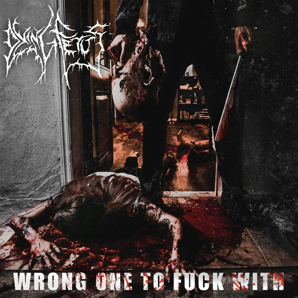 the album cover for Dying Fetus - Wrong One To Fuck With [Colored Vinyl] (Red)