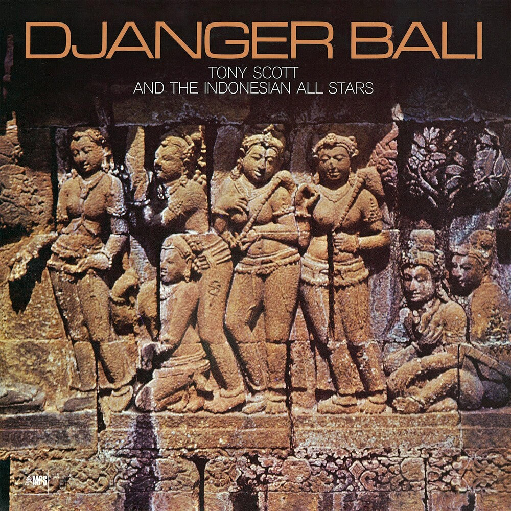 the album cover for Tony Scott  & The Indonesian Allstars - Djanger Bali