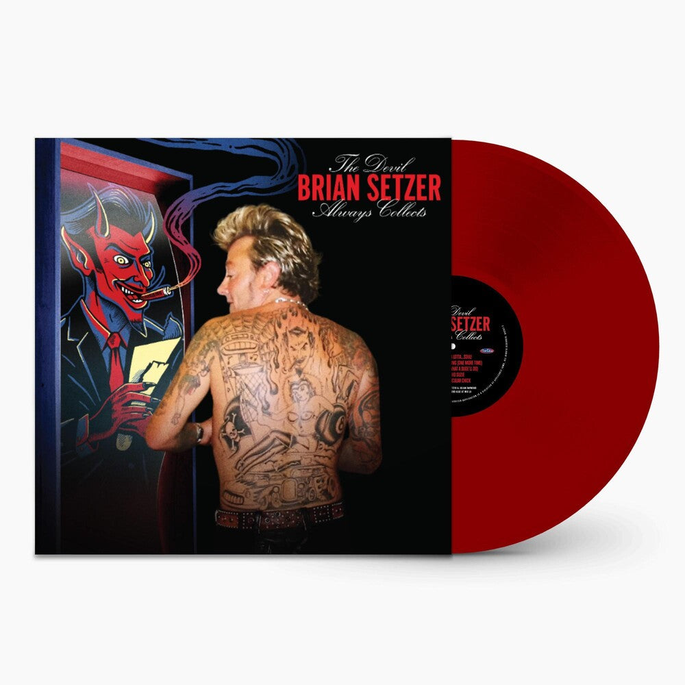 the album cover for Brian Setzer - The Devil Always Collects [LP]