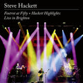 the album cover for Steve Hackett - Foxtrot At Fifty + Hackett Highlights: Live In