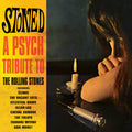 the album cover for Stoned - A Psych Tribute To Rolling Stones / Var - Stoned - A Psych Tribute To Rolling Stones / Var
