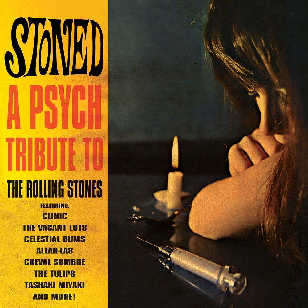 the album cover for Stoned - A Psych Tribute To Rolling Stones / Var - Stoned - A Psych Tribute To Rolling Stones / Var