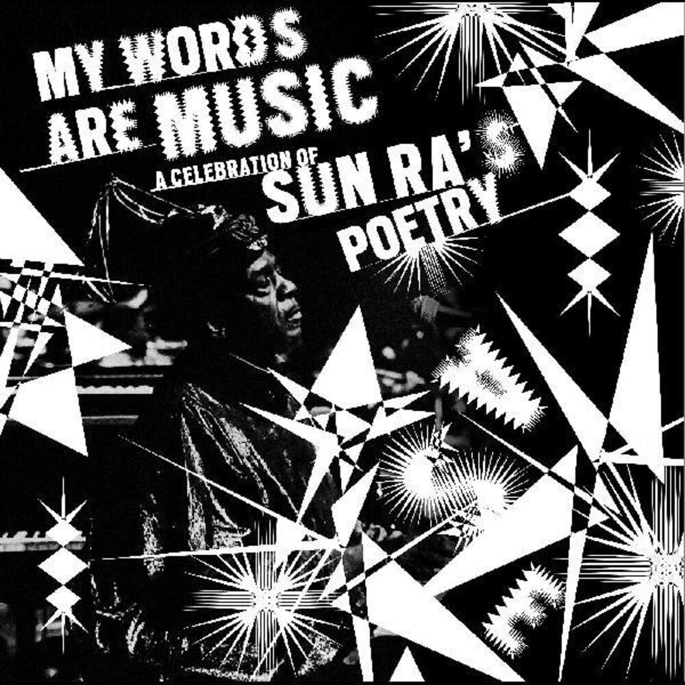 the album cover for My Words Are Music: Celebration Of Sun Ra's / Var - My Words Are Music: Celebration Of Sun Ra's / Var