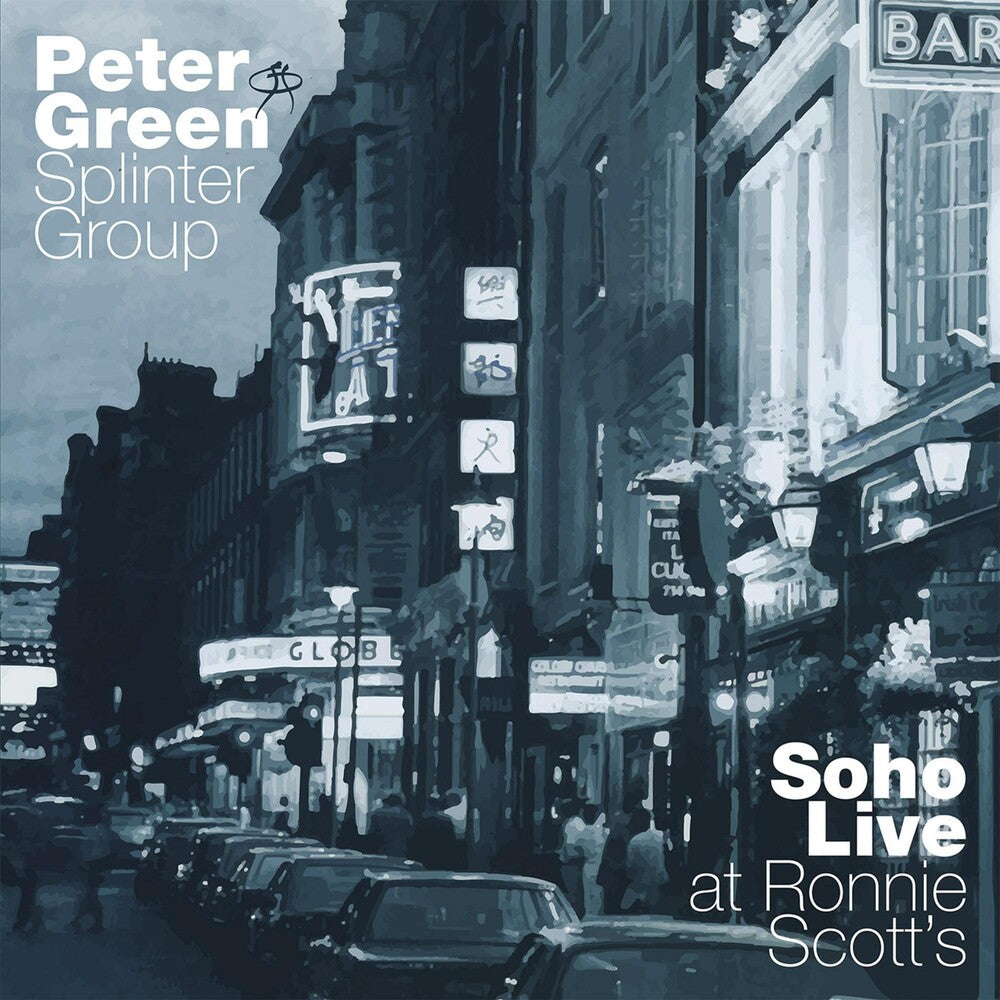 the album cover for Peter Green - Soho Live - At Ronnie Scotts