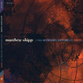 the album cover for Matthew Shipp - Intrinsic Nature Of Shipp [Digipak]