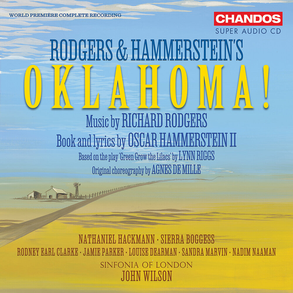 the album cover for Rodgers / Hackmann / Boggess - Oklahoma (Complete Original Score) (Hybr)