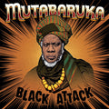 the album cover for Mutabaruka - Black Attack