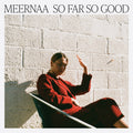 the album cover for Meernaa - So Far So Good [LP]