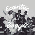 the album cover for Eccentric Boogie / Various - Eccentric Boogie / Various (Blue) [Colored Vinyl]