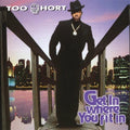 the album cover for Too Short - Get In Where You Fit In [Clear Vinyl] [Limited Edition] (Purp)