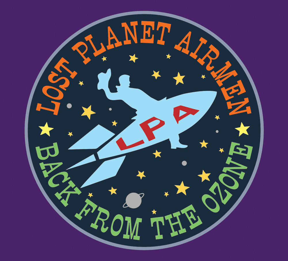 the album cover for Lost Planet Airmen - Back From The Ozone