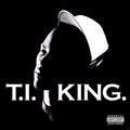 the album cover for T.I. - King (Blk) [Colored Vinyl] [180 Gram] (Wht)