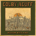 the album cover for Colby Acuff - Western White Pines: Deluxe Version [LP]