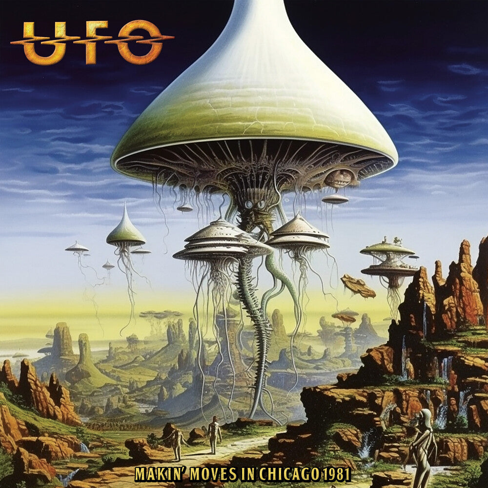 the album cover for UFO - Makin' Moves In Chicago 1981