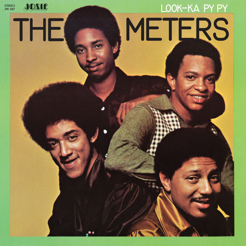 the album cover for The Meters - Look-Ka Py Py - Green [Colored Vinyl] (Grn)