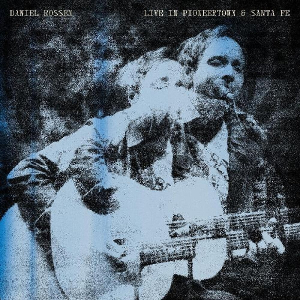 the album cover for Daniel Rossen - Live In Pioneertown & Santa Fe [Download Included]