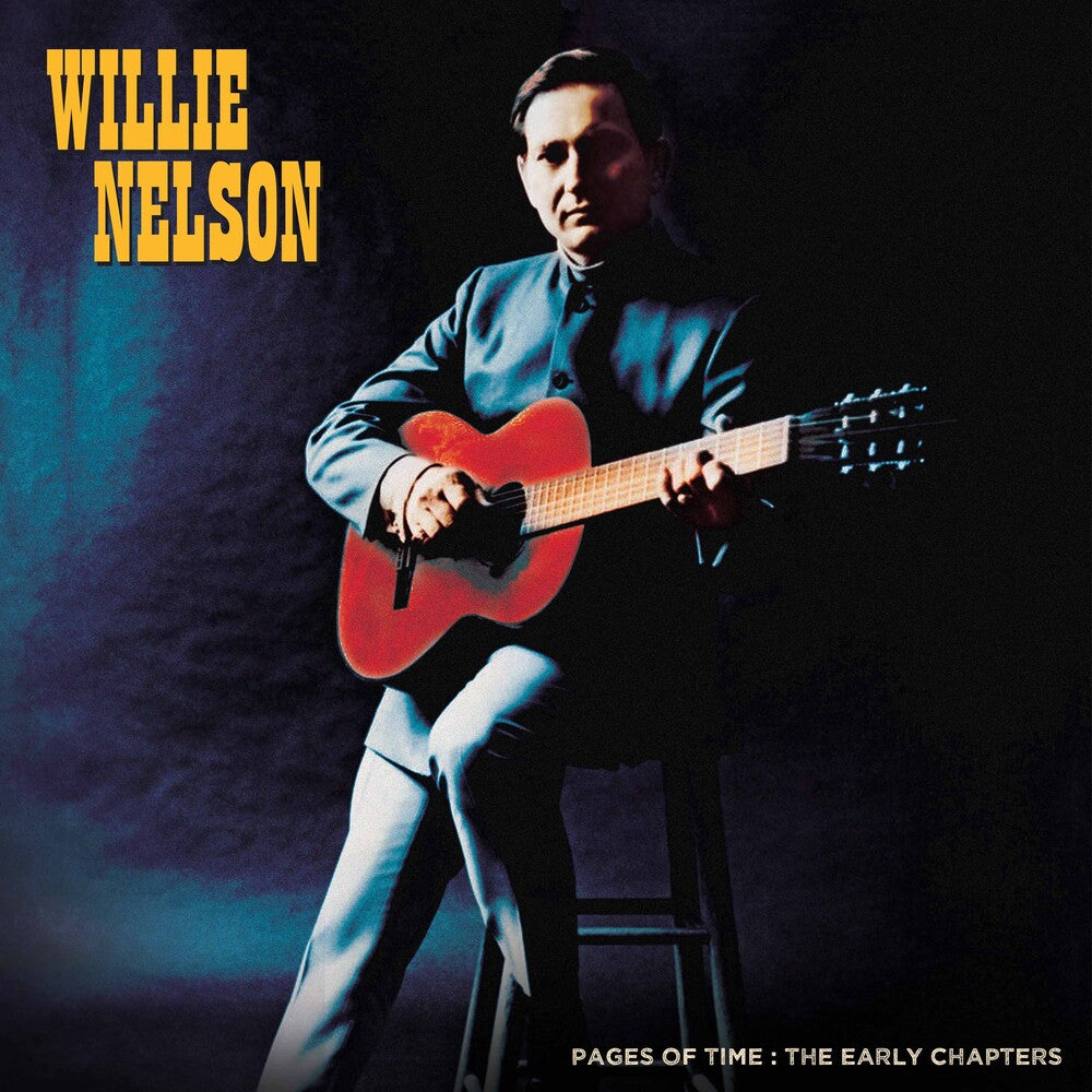 the album cover for Willie Nelson - Pages Of Time: Early Chapters - Orange [Colored Vinyl]