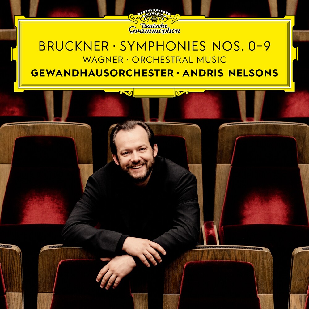 the album cover for Andris Nelsons / Gewandhausorchester - Bruckner: Symphonies Nos. 0-9; Wagner: Orchestral Music [10 CD Boxset]