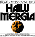 the album cover for Hailu Mergia - Pioneer Works Swing (Live) [Deluxe Edition Green / Red / Yellow Vinyl LP+7in]