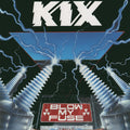 the album cover for Kix - Blow My Fuse [Colored Vinyl] [Limited Edition] (Red) (Aniv)