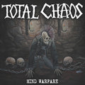 the album cover for Total Chaos - Mind Warfare