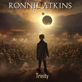 the album cover for Ronnie Atkins - Trinity
