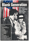 the album cover for Blank Generation: A Story Of Us - Canadian Punk - Blank Generation: A Story Of Us - Canadian Punk