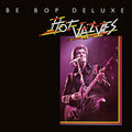 the album cover for Be-Bop Deluxe - Hot Valves (10in) (Uk)