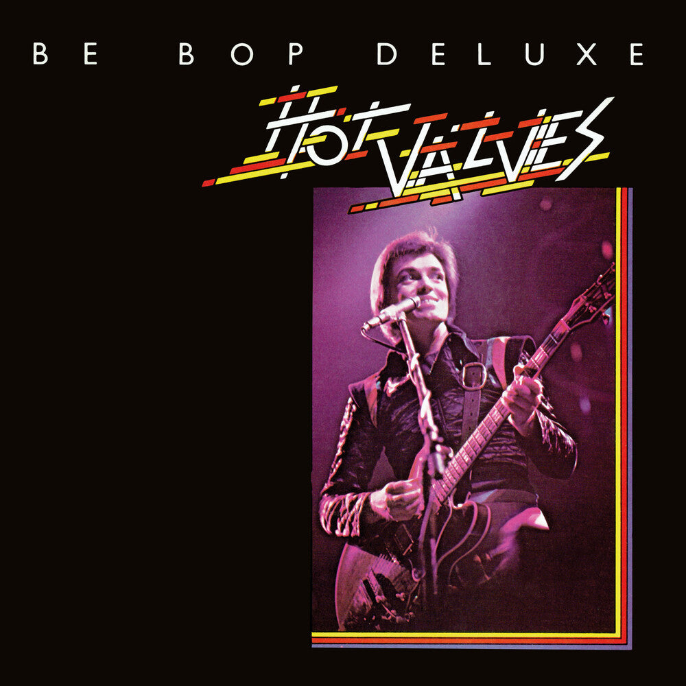 the album cover for Be-Bop Deluxe - Hot Valves (10in) (Uk)
