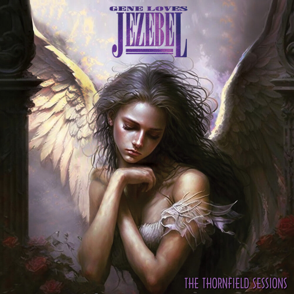 the album cover for Gene Loves Jezebel - Thornfield Sessions