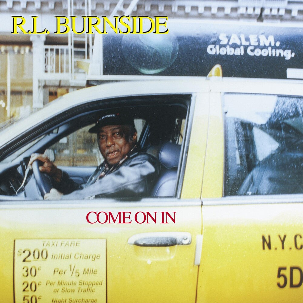 the album cover for R.L. Burnside - Come On In [10 Bands One Cause Limited Edition Pink LP]